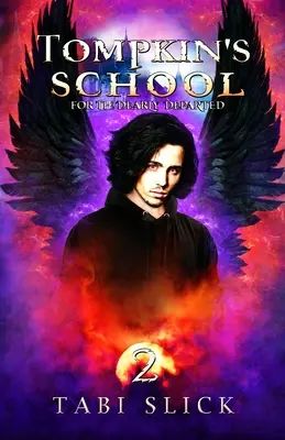 La scuola di Tompkin: Per i cari defunti - Tompkin's School: For The Dearly Departed