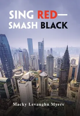 Canta il rosso e il nero - Sing Red-Smash Black