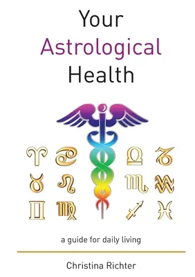 La vostra salute astrologica - Your Astrological Health