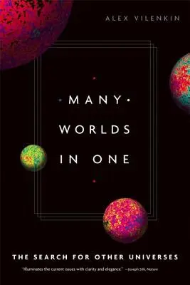 Molti mondi in uno - Many Worlds in One