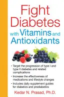 Combattere il diabete con vitamine e antiossidanti - Fight Diabetes with Vitamins and Antioxidants