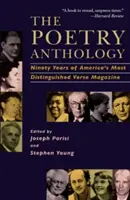 L'antologia di poesia: Novanta anni della più illustre rivista americana di poesia - The Poetry Anthology: Ninety Years of America's Most Distinguished Verse Magazine
