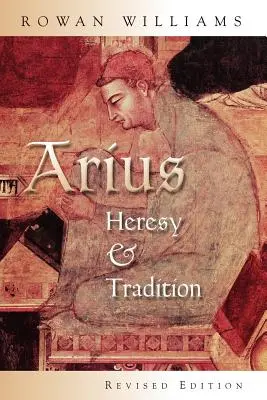 Ario: eresia e tradizione - Arius: Heresy and Tradition