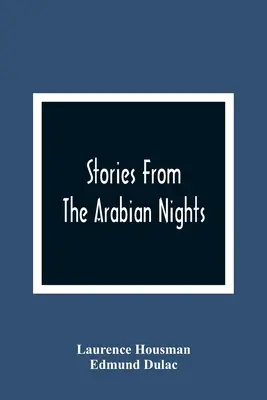 Storie delle notti arabe - Stories From The Arabian Nights