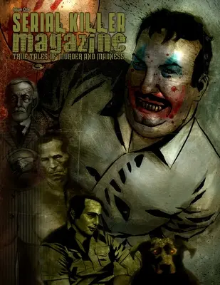 Rivista sui serial killer numero 1 - Serial Killer Magazine Issue 1