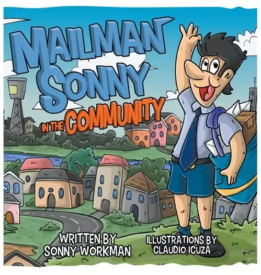 Il postino Sonny nella comunità - Mailman Sonny In The Community