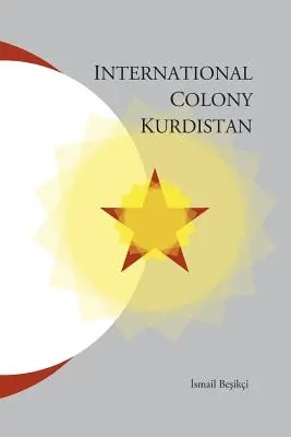 Colonia internazionale del Kurdistan - International Colony Kurdistan