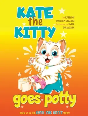 Kate la gattina fa i bisognini: Libro illustrato in rima per bambini piccoli. Storia guidata passo dopo passo per l'educazione al vasino delle bambine di 2 3 4 anni (Kate the Kitty Series) - Kate the Kitty Goes Potty: Fun Rhyming Picture Book for Toddlers. Step-by-Step Guided Potty Training Story Girls Age 2 3 4 (Kate the Kitty Series
