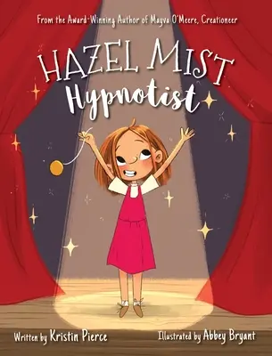 Hazel Mist, ipnotista - Hazel Mist, Hypnotist