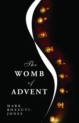 Il grembo dell'Avvento - The Womb of Advent