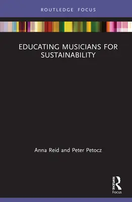 Educare i musicisti alla sostenibilità - Educating Musicians for Sustainability