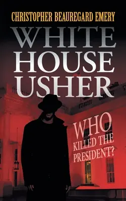 Usciere della Casa Bianca: Chi ha ucciso il Presidente?“”. - White House Usher: Who Killed the President?