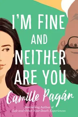 Sto bene e nemmeno tu - I'm Fine and Neither Are You