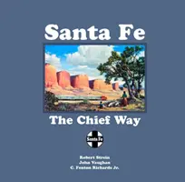 Santa Fe: la via principale - Santa Fe: The Chief Way