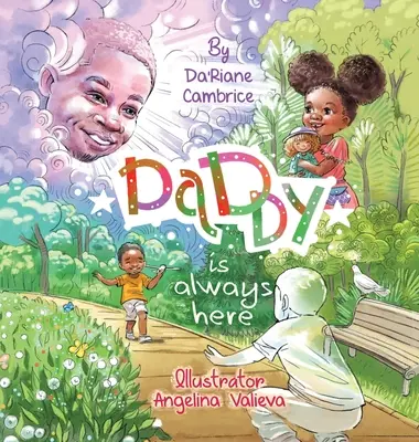 Papà è sempre qui - Daddy is Always Here