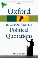 Dizionario Oxford delle citazioni politiche - Oxford Dictionary of Political Quotations