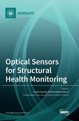 Sensori ottici per il monitoraggio della salute strutturale - Optical Sensors for Structural Health Monitoring