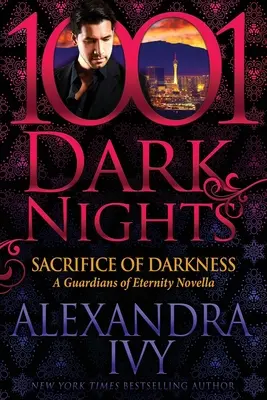 Il sacrificio delle tenebre: Una novella dei Guardiani dell'Eternità - Sacrifice of Darkness: A Guardians of Eternity Novella