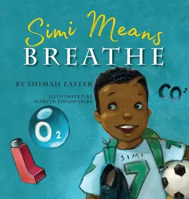 Simi significa respirare - Simi Means Breathe