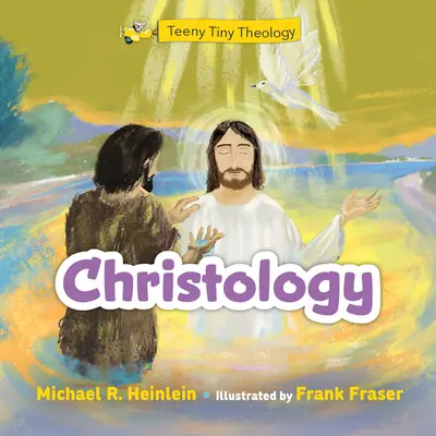 Teologia minuscola: Cristologia - Teeny Tiny Theology: Christology