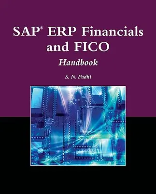 Sap(r) Erp Financials e Fico Handbook [Con CDROM] - Sap(r) Erp Financials and Fico Handbook [With CDROM]