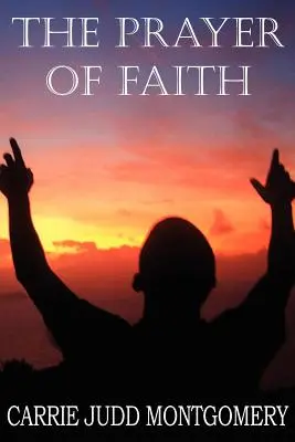 La preghiera della fede - The Prayer of Faith