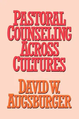 La consulenza pastorale attraverso le culture - Pastoral Counseling across Cultures