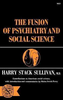 La fusione tra psichiatria e scienze sociali - The Fusion of Psychiatry and Social Science