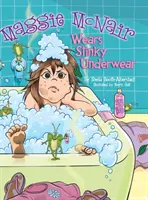 Maggie McNair indossa biancheria puzzolente - Maggie McNair Wears Stinky Underwear