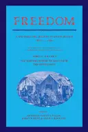 Libertà: Volume 2, Serie 1: La genesi bellica del lavoro libero: L'Alto Sud: Una storia documentaria dell'emancipazione, 1861 18 - Freedom: Volume 2, Series 1: The Wartime Genesis of Free Labor: The Upper South: A Documentary History of Emancipation, 1861 18