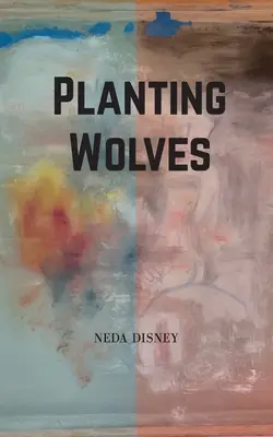Piantare i lupi - Planting Wolves