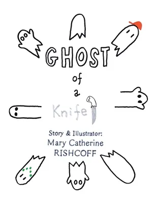 Il fantasma di un coltello! - Ghost of a Knife!