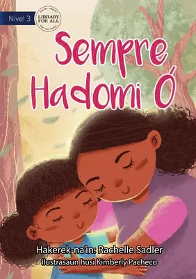 Amarti sempre - Sempre Hadomi - Love You Always - Sempre Hadomi