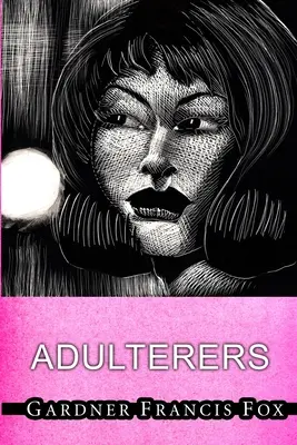 Adulteri - Adulterers