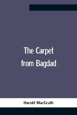 Il tappeto di Bagdad - The Carpet From Bagdad