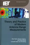 Teoria e pratica delle moderne misure di portata delle antenne - Theory and Practice of Modern Antenna Range Measurements