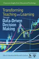 Trasformare l'insegnamento e l'apprendimento attraverso il processo decisionale guidato dai dati - Transforming Teaching and Learning Through Data-Driven Decision Making