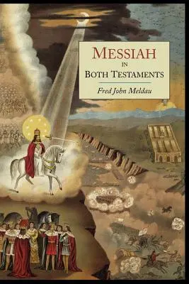 Il Messia in entrambi i Testamenti - Messiah in Both Testaments