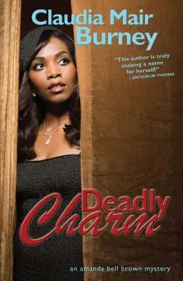 Fascino mortale, 3: un mistero di Amanda Bell Brown - Deadly Charm, 3: An Amanda Bell Brown Mystery