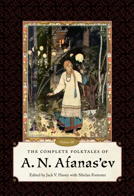 Racconti popolari completi di A. N. Afanas'ev, volume III - Complete Folktales of A. N. Afanas'ev, Volume III