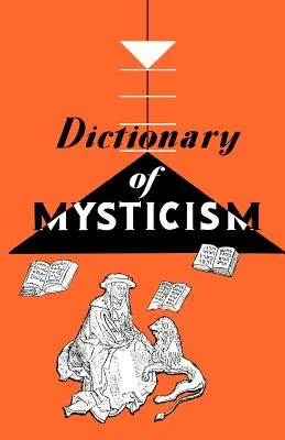 Dizionario di mistica - Dictionary of Mysticism
