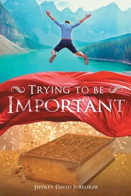 Cercare di essere importanti - Trying to be Important