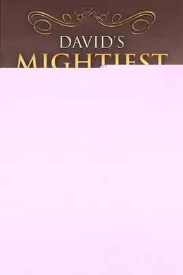 I più potenti guerrieri di Davide - David's Mightiest Warriors