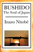 Bushido: L'anima del Giappone - Bushido: The Soul of Japan