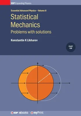 Meccanica statistica: Problemi con soluzioni, Volume 8: Problemi con soluzioni - Statistical Mechanics: Problems with solutions, Volume 8: Problems with solutions