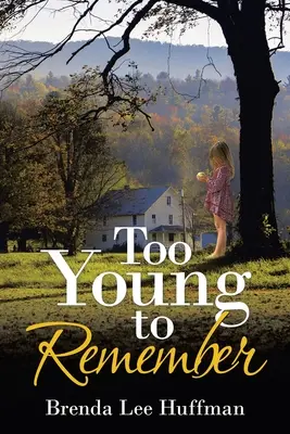 Troppo giovane per ricordare - Too Young to Remember