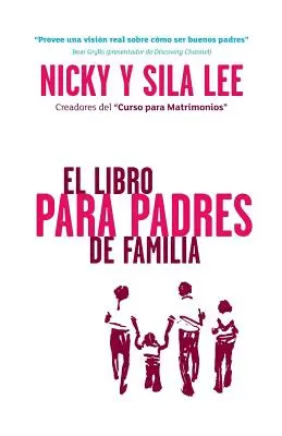 Il libro dei genitori Edizione spagnola - The Parenting Book Spanish Edition