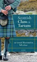 Clan e tartan scozzesi - Scottish Clans & Tartans