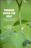 Abbassare il riscaldamento: La politica del clima nelle democrazie ricche - Turning Down the Heat: The Politics of Climate Policy in Affluent Democracies