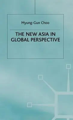 La nuova Asia in prospettiva globale - The New Asia in Global Perspective